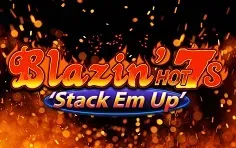 Blazin Hot 7s Stack Em Up 