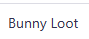 Bunny Loot