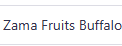 Zama Fruits Buffalo