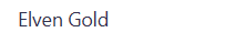 Elven Gold 