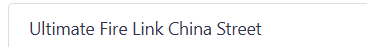 Ultimate Fire Link China Street main thumbnail