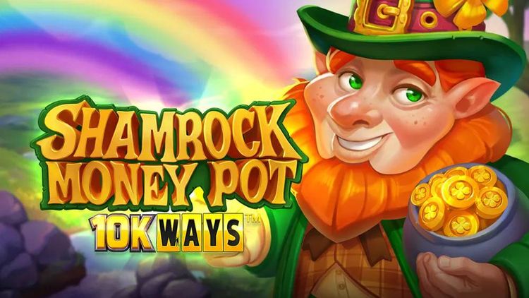 Shamrock Money Pot 10K Ways