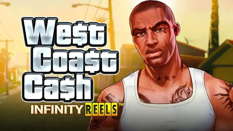 West Coast Cash Infinity Reels
