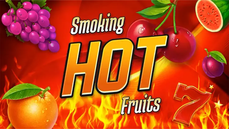 Smoking Hot Fruits