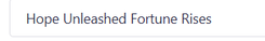 Hope Unleashed Fortune Rises 