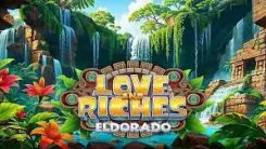 Love & Riches: Eldorado